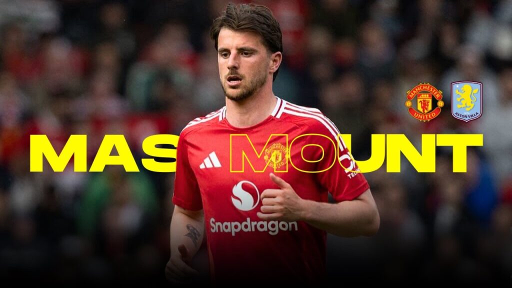 Mason Mount Performance Againts Aston Villa