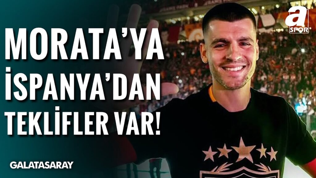 Suat Umurhan: "Alvaro Morata'nın Galatasaray'da Kalmak İstediğini Düşünmüyorum" / A Spor