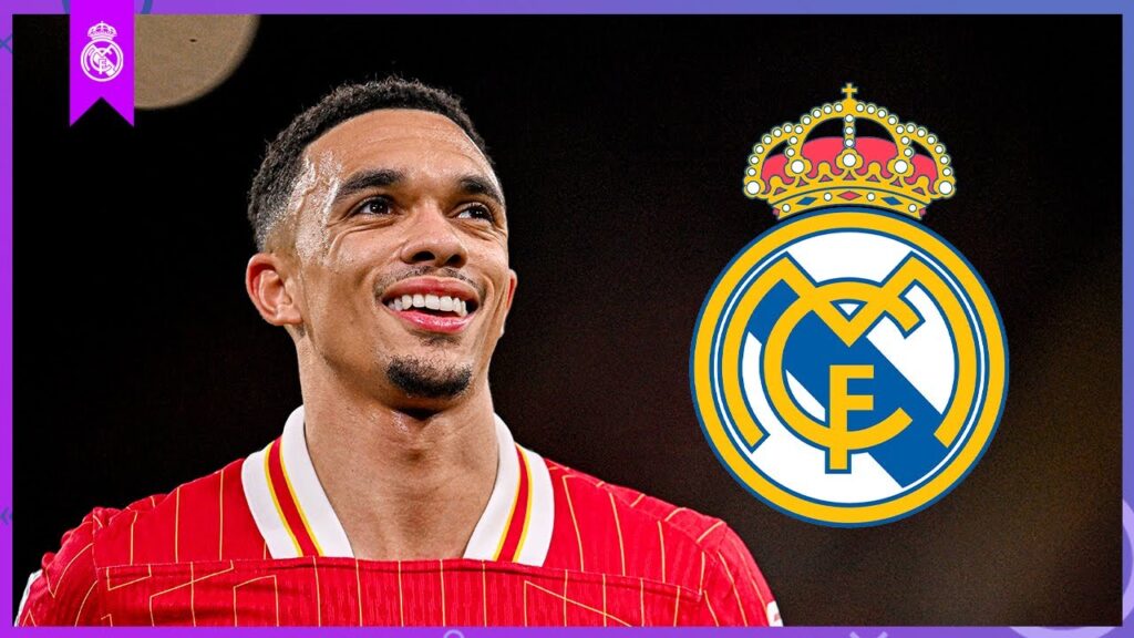 Alexander-Arnold, new Real Madrid SIGNING!