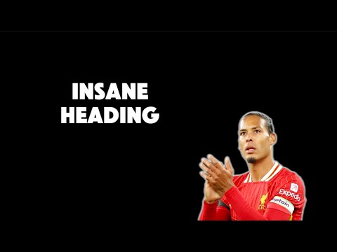 Virgil Van Dijk’s headers are deadly 🔥