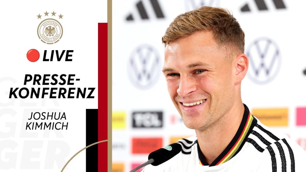 RE-LIVE | Pressekonferenz der Nationalmannschaft mit Joshua Kimmich