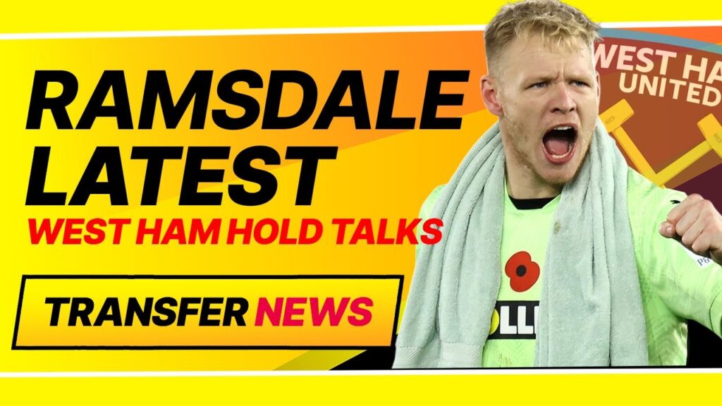 Aaron Ramsdale to WEST HAM? ⚒️ West Ham in discussions for Goalkeeper ? 🔥 TRANSFER TALK