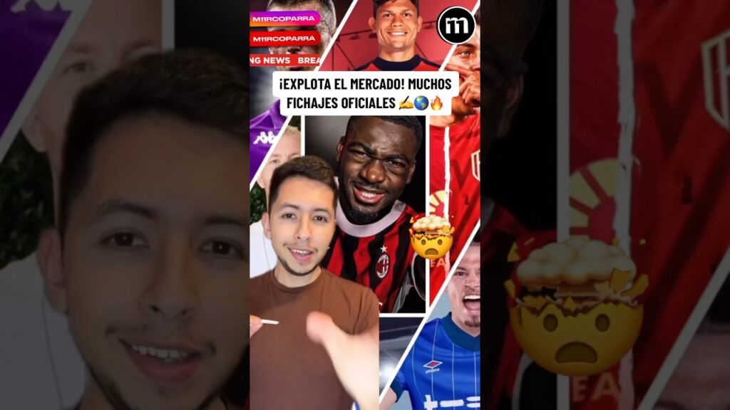 ¡FOFANA AL MILAN! ¡REUS A LA MLS! KALVIN PHILLIPS AL IPSWICH Y MUCHO MÁS #fichajes