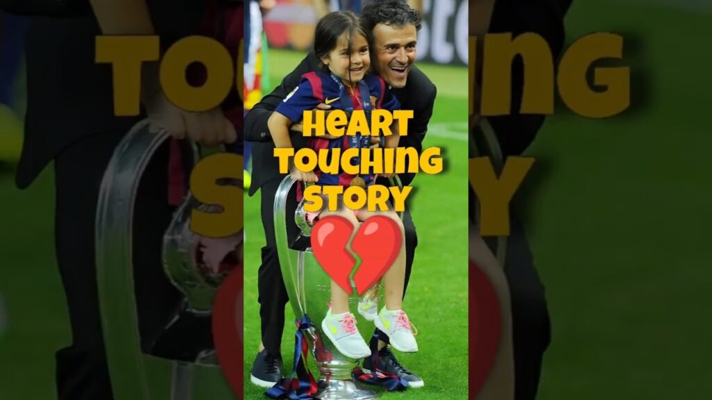 The heartbreaking story of Luis Enrique and his 9-year-old daughter Xana will leave you speechless The heartbreaking story of Luis Enrique and his 9-year-old daughter Xana will leave you speechless