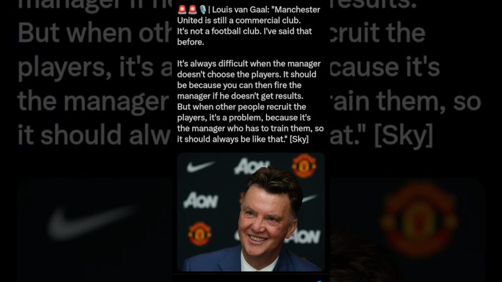 Louis van Gaal On Manchester United #mufc