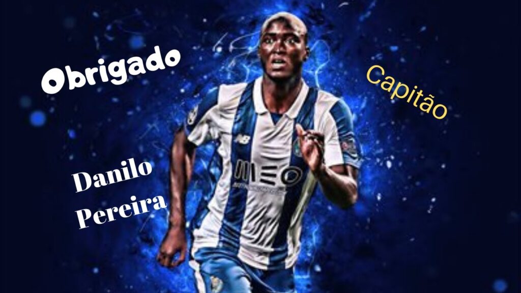 Danilo Pereira, obrigado por tudo capitão Que fizeste pelo F.C.Porto  (Bruno Alves 82)
