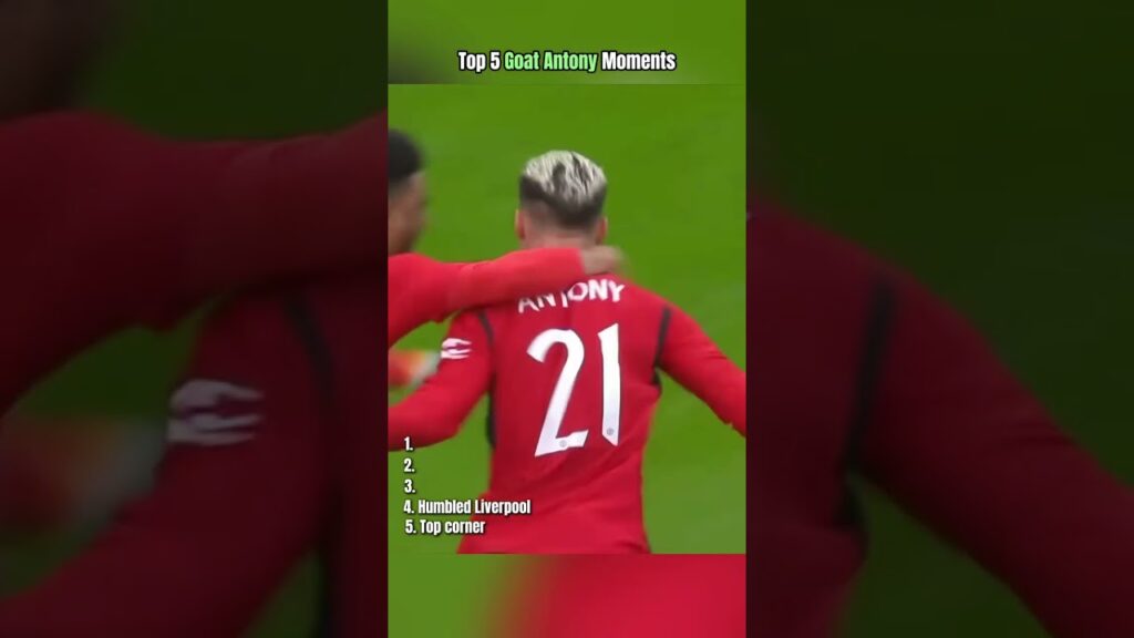 Top 5 Goat Antony moments #antony #moments #goat #top5 Top 5 Goat Antony moments #antony #moments #goat #top5