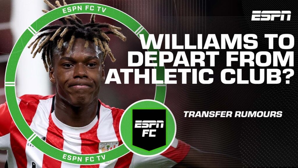 Transfer Rumours 👀 Could Nico Williams and Rodrygo be on their way out? | ESPN FC