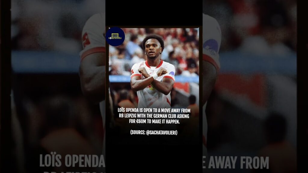 BIG MOVE COMING? #Openda Open to Transfer as #Leipzig  #TransferNews #FootballTransfers #Bundesliga