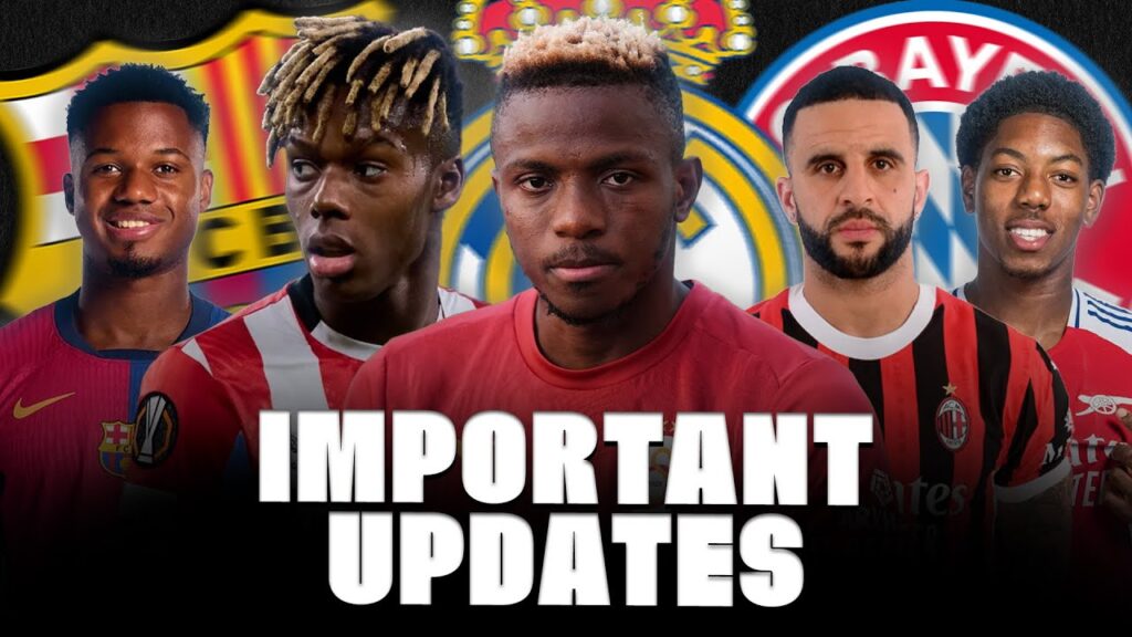 🚨 NICO WILLIAMS YES! LEWIS SKELLY AND REAL, OSIMHEN, ANSU FATI, WALKER…