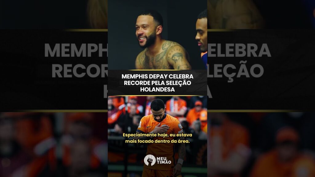 MEMPHIS CELEBRA RECORDE PELA SELEÇÃO HOLANDESA