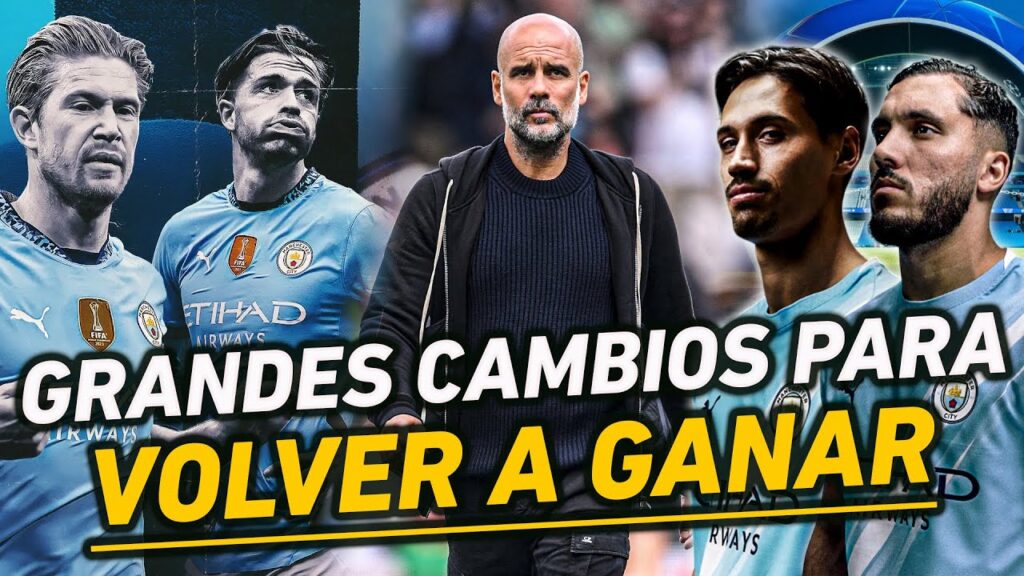 LA REVOLUCIÓN DEL MANCHESTER CITY | 340 MILLONES GASTADOS EN 6 MESES