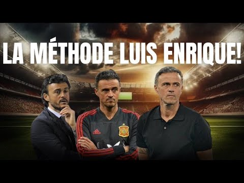 La méthodologie de Luis Enrique