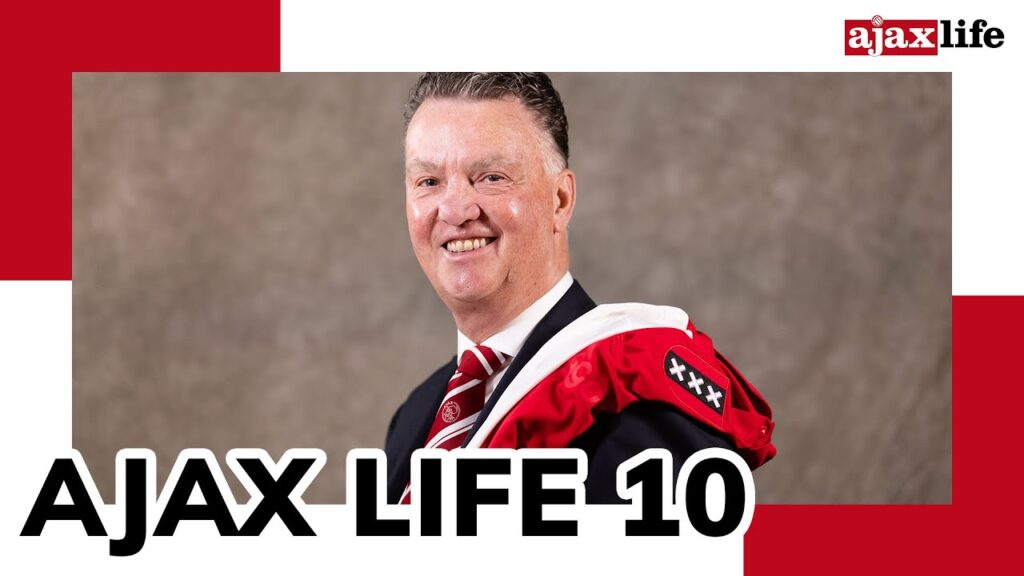 Ajax Life 10: Louis van Gaal en de parallel met 1995 Ajax Life 10: Louis van Gaal en de parallel met 1995