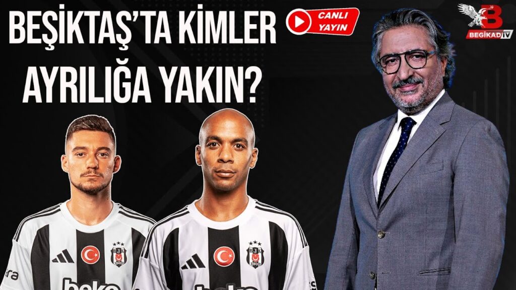 Beşiktaş Transfer Raporu: Muçi ve Joao Mario için ayrılık yakın mı?