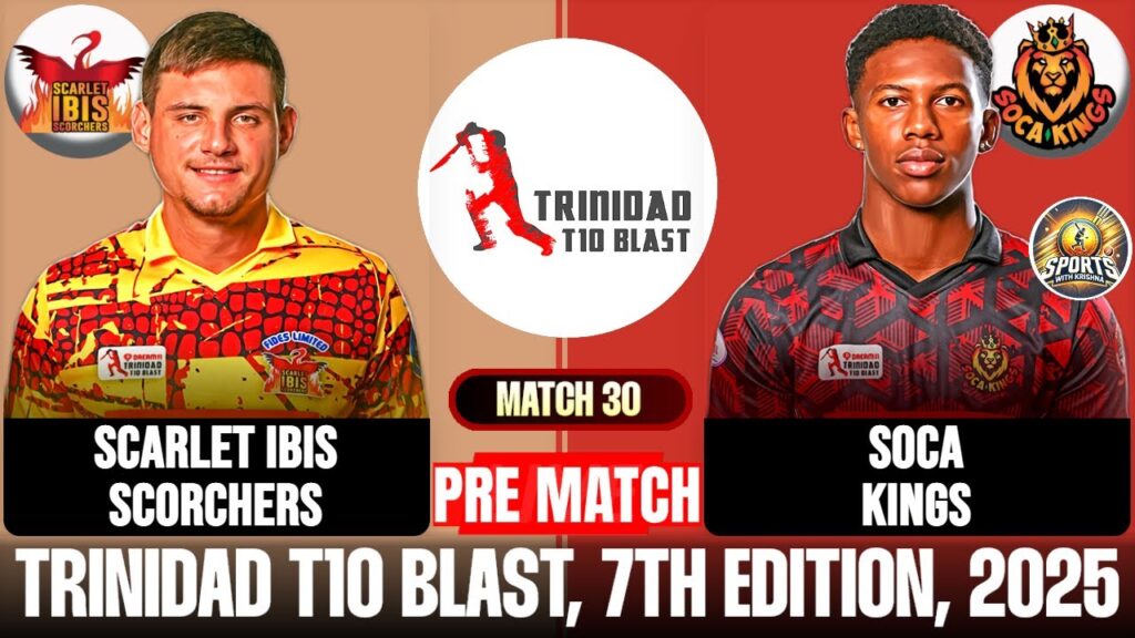 LIVE: Scarlet Ibis Scorchers vs Soca Kings | Trinidad T10 Blast | Live Score & Updates LIVE: Scarlet Ibis Scorchers vs Soca Kings | Trinidad T10 Blast | Live Score & Updates