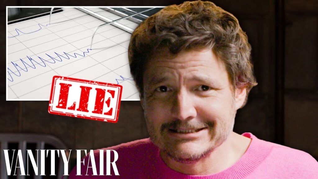 Pedro Pascal Takes a Lie Detector Test | Vanity Fair