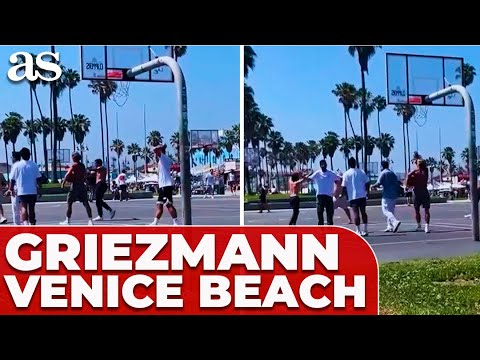 GRIEZMANN y MARCOS LLORENTE aparecen en VENICE BEACH para JUGAR al BALONCESTO