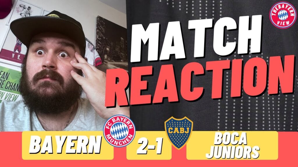 WE GOT AWAY WITH ONE! KOMPANY IS A CLOWN! Bayern Munich 2-1- Boca Juniors - Match Reaction
