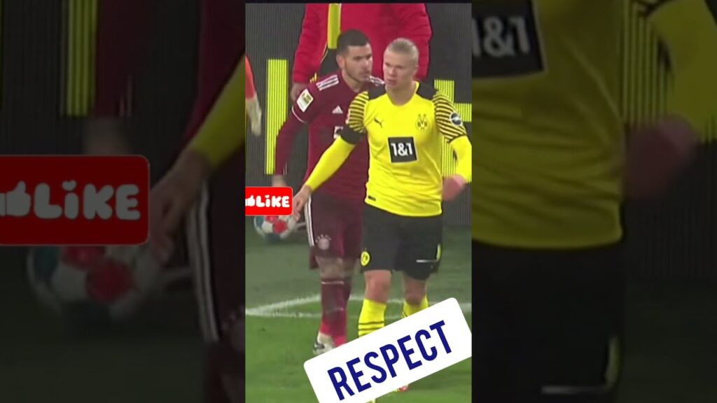 Erling Haaland and Lucas Hernandez Respect. #respect #football #viral#bayan .