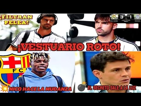💣¡BOMBAZO!REAL MADRID EN PROBLEMAS|COURTOIS Y ASENSIO|NICO WILLIAMS OK|MESSI🐐 #elchiringuito #xabi