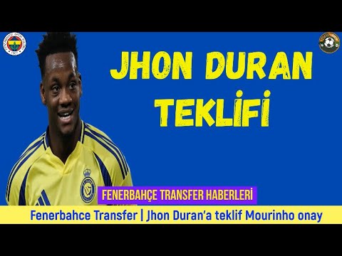 Fenerbahçe Transfer ⚽️ Jhon Duran Fenerbahçe #jhonduran #duran #alnassr #mourinho #fenerbahçe
