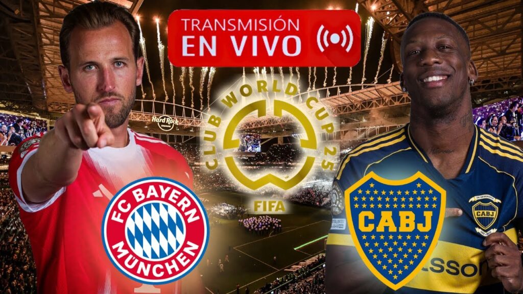 🔴 BAYERN MUNICH VS BOCA JUNIORS EN VIVO | MUNDIAL DE CLUBES 2025 FECHA 2 – GRUPO C HOY