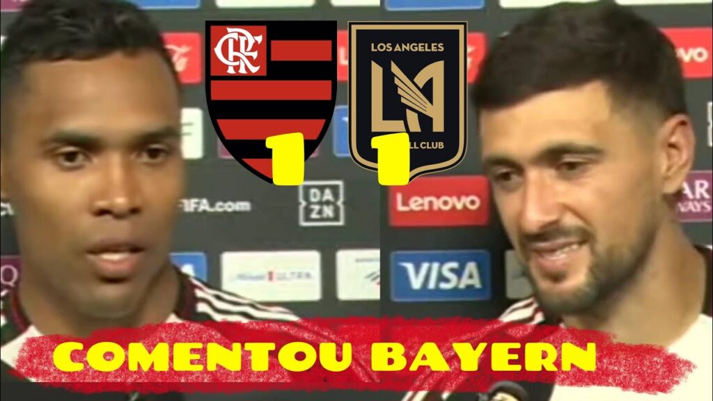 😂GG? FLA X BAYER O QUE ESPERAR? ARRASCAETA E ALEX SANDRO FALAM SOBRE BAYER FLAMENGO 1X1 LOS ANGELES