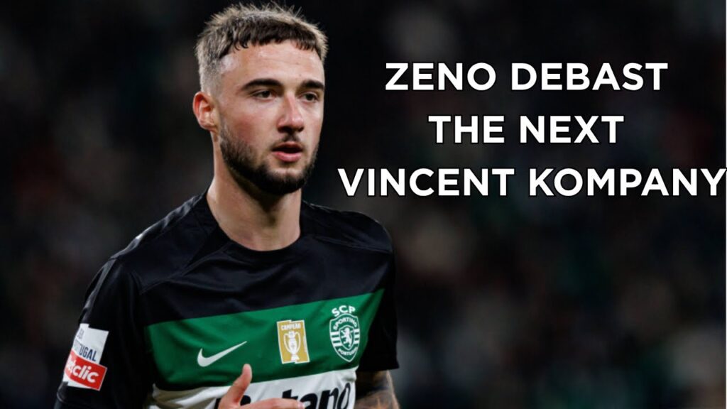 “The Next Vincent Kompany” Zeno Debast