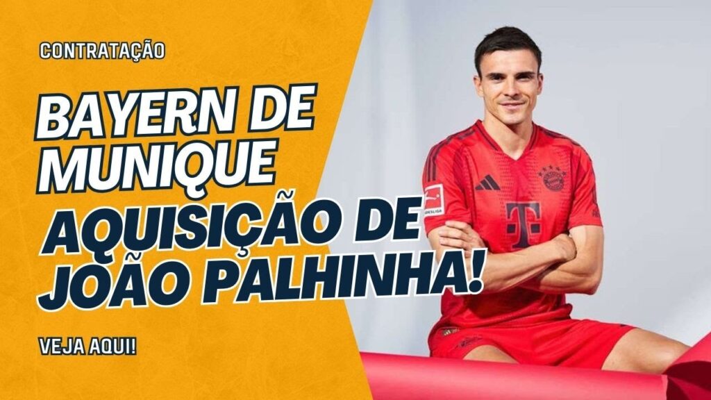 BAYERN DE MUNIQUE ANUNCIA CONTRATAÇÃO DE JOÃO PALHINHA, VOLANTE DA SELEÇAO PORTUGUESA!