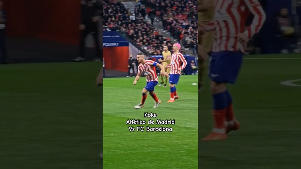 Koke Resurrección / Atlético de Madrid vs FC Barcelona / La Liga