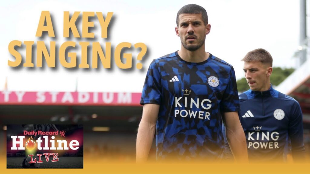 Rangers’ attempts to sign Leicester defender Conor Coady | Hotline Live