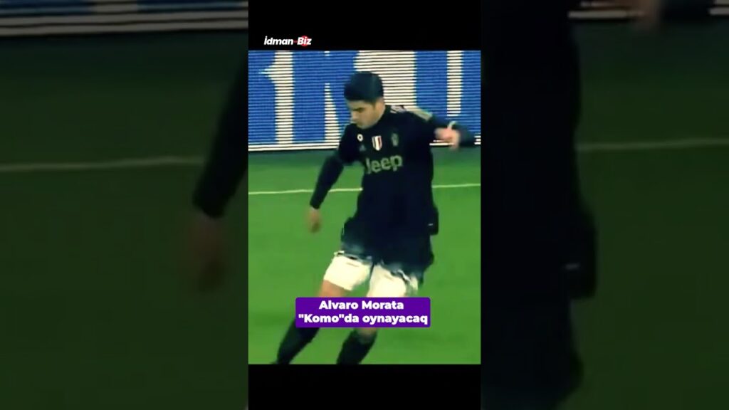 Alvaro Morata Komoda oynayacaq #morata #milan #ispaniya