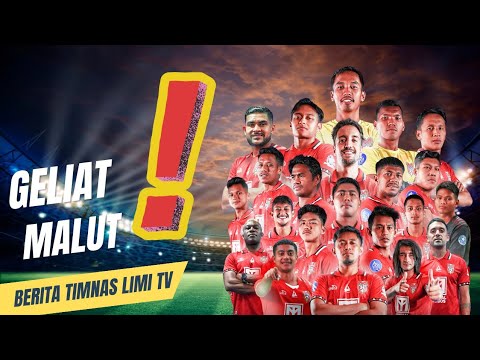 Malut United PSIM Persik Kenapa Transfer Dipanggil Berita Terbaru Timnas Indonesia PSSI TV Hari Ini