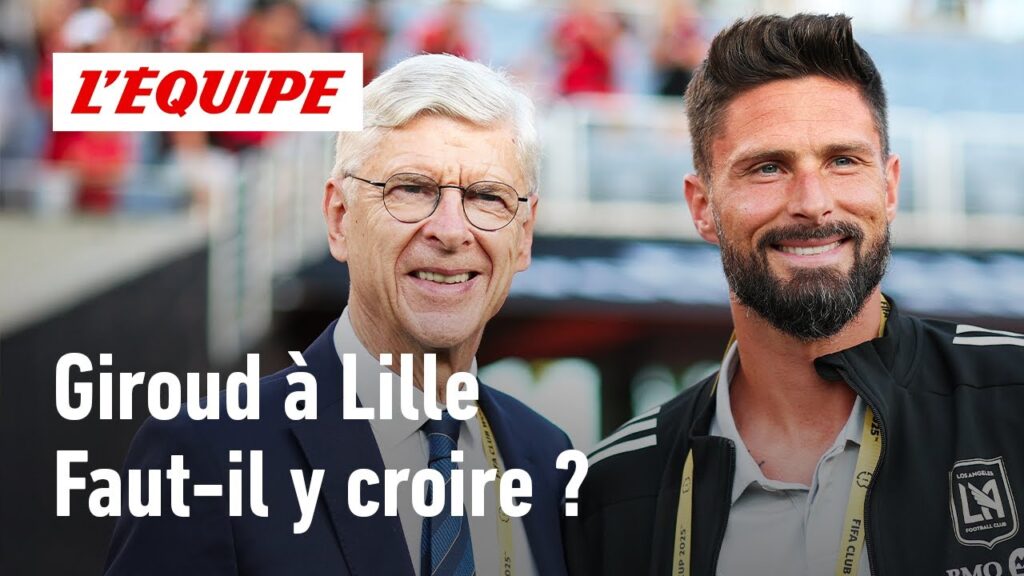 Giroud à Lille : Comme Arsène Wenger, faut-il être optimiste ?