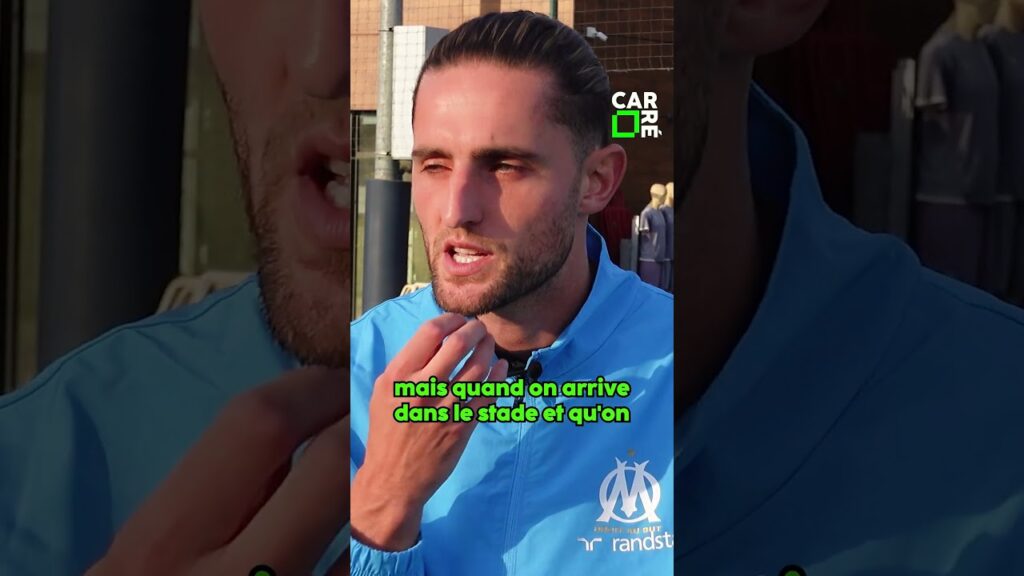 🟩 Adrien RABIOT : "Ici, les mamies connaissent le foot !"