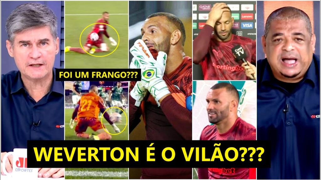 "O WEVERTON FALHOU SIM!!! E É IMPRESSIONANTE como..." Palmeiras ELIMINADO pelo Chelsea GERA DEBATE!
