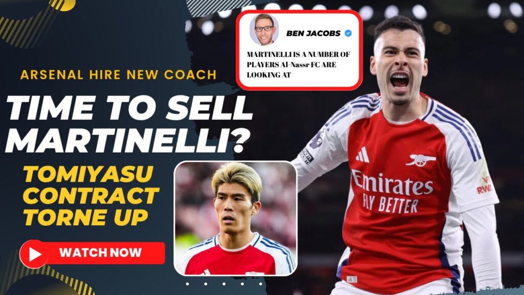 Arsenal kick Tomiyasu out of club | Martinelli Al-Nassr TRANSFER🤯