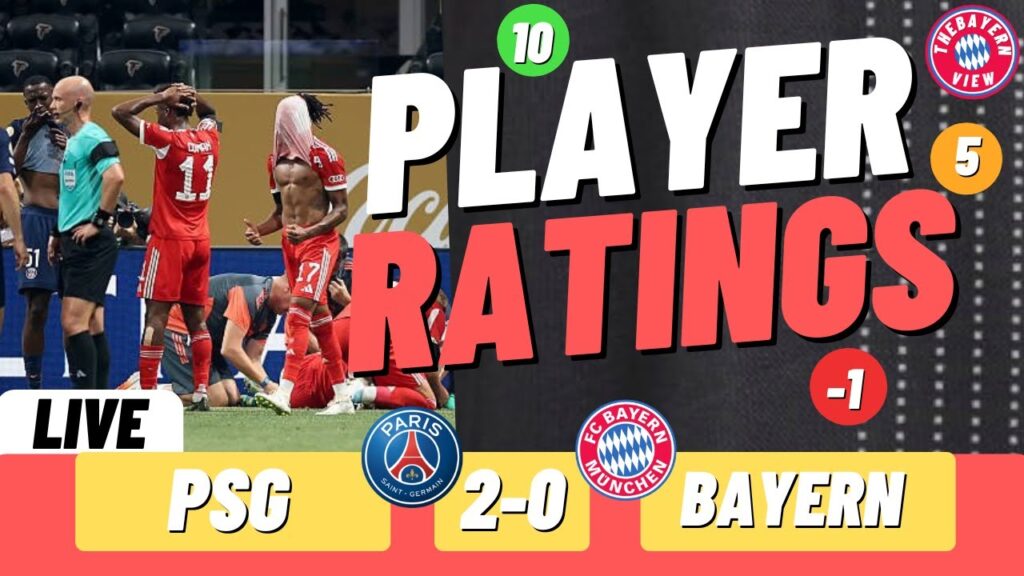 PSG Vs Bayern Munich Live Player Ratings