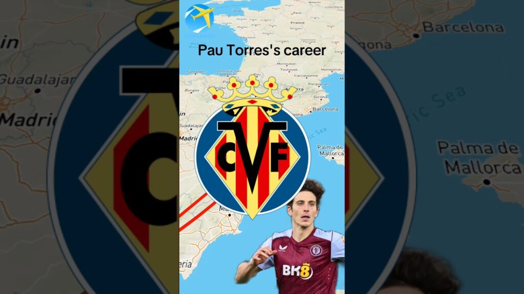 Pau Torres's career🇪🇸