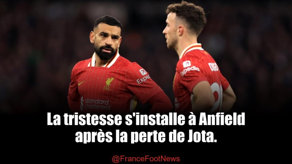 Salah « terrifié » : le drame de Jota bouleverse Liverpool