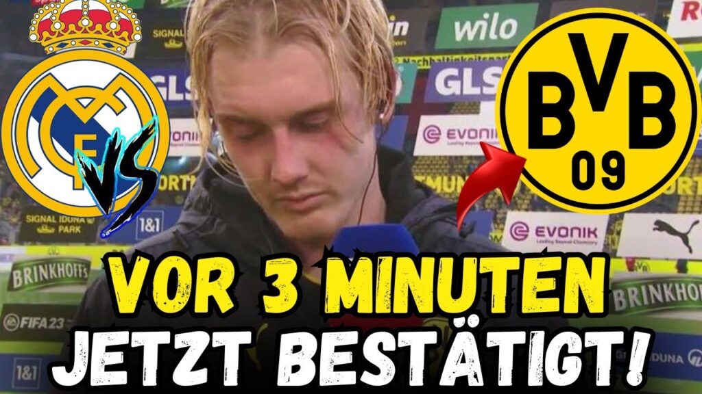 BVB: Eilmeldung! Alle überrascht! Julian Brandt bestätigte dies nach dem Spiel gegen Real Madrid!