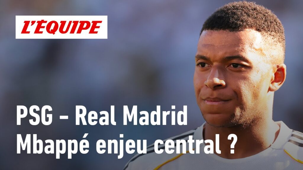 PSG – Real Madrid : Kylian Mbappé est-il l’enjeu principal de cette confrontation ? PSG - Real Madrid : Kylian Mbappé est-il l'enjeu principal de cette confrontation ?