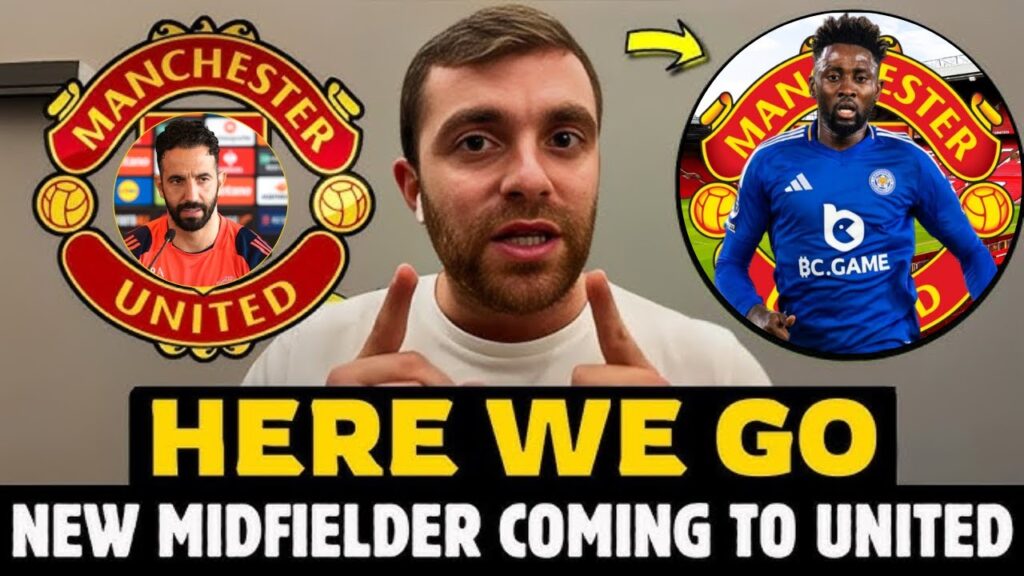 🚨Fabrizio Romano CONFIRMS🚨Man United Push for Wilfred Ndidi –Watkins,Mbeumo 🔥HERE WE GO LATEST NEWS🔴