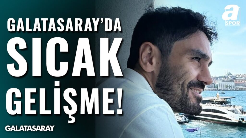Galatasaray'ın Gündeminde Olan İlkay Gündoğan İstanbul'da!/ A Spor / Spor Gündemi / 12.06.2025