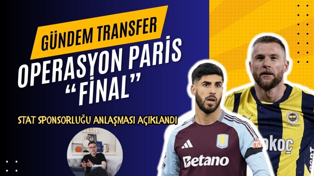 Fenerbahçe Asensio ve Skriniar’ı Alıyor mu? Stat Sponsoru Sürprizi!