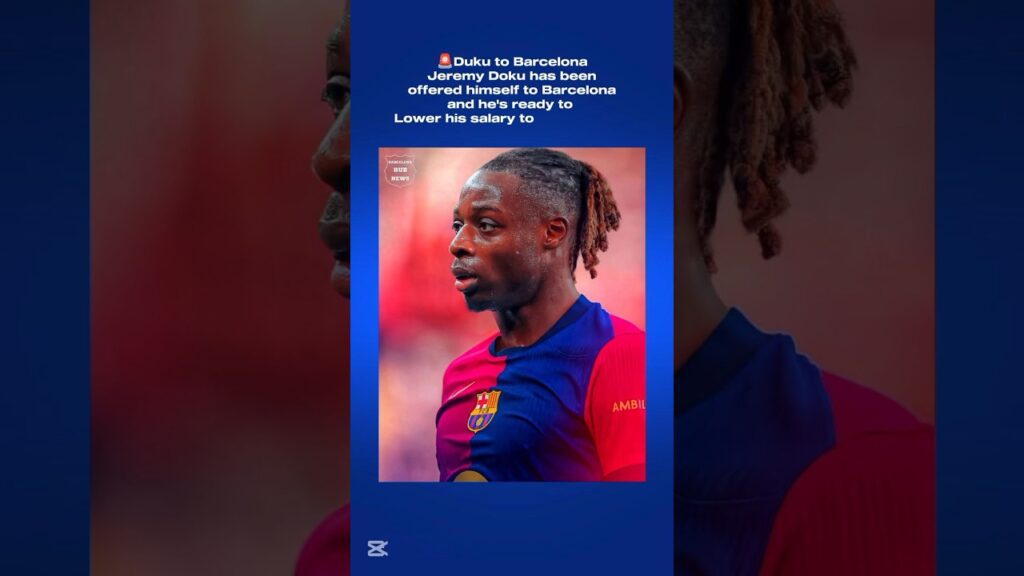 Jeremy Doku to Barcelona. HERE WE GO!   yes or No ?    #barcahighlights #barca #laliga #goals