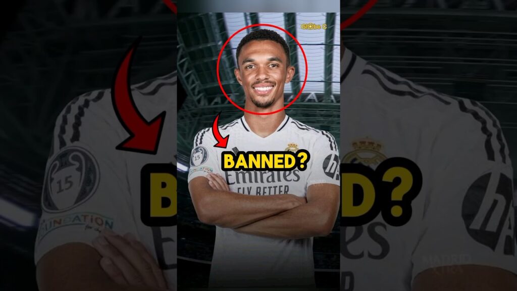 Why Real Madrid Banned Trent From His Favorite Things