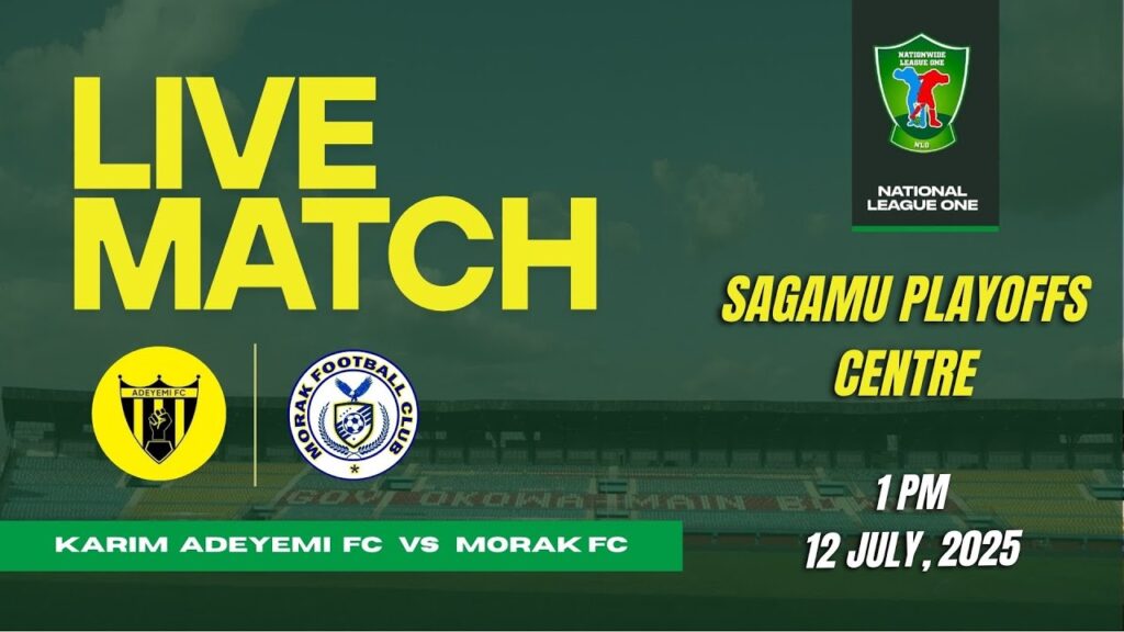 KARIM ADEYEMI FC VS MORAK FC