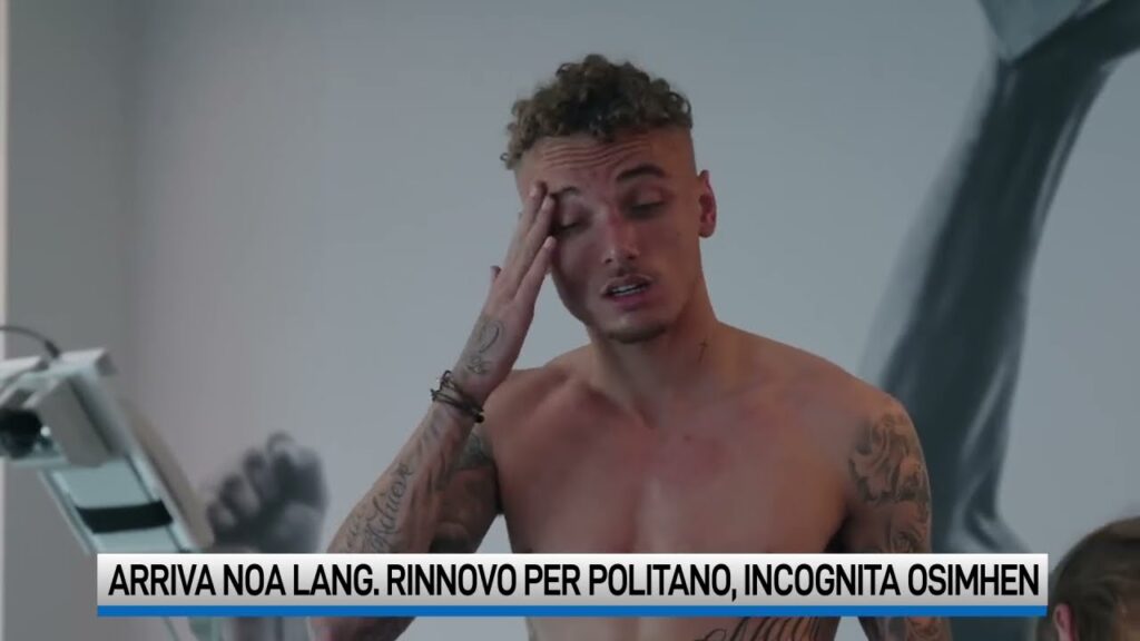 Napoli, Arriva Noa Lang. Rinnovo per Politano, incognita Osimhen